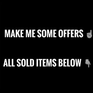 Make me some offers